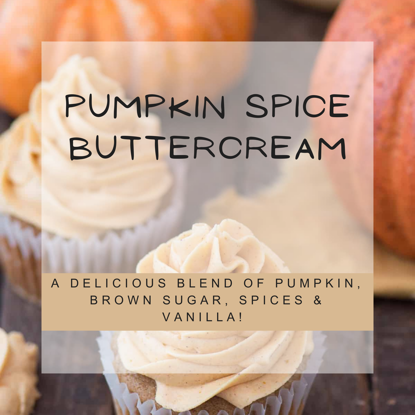 Pumpkin Spice Buttercream